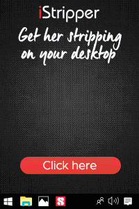 Free Strip Game. Personal desktop strippers, hot women strip for you